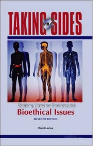 Stock image for Taking Sides Bioethical Issues: Clashing Views on Controversial Bioethical Issues for sale by ThriftBooks-Dallas