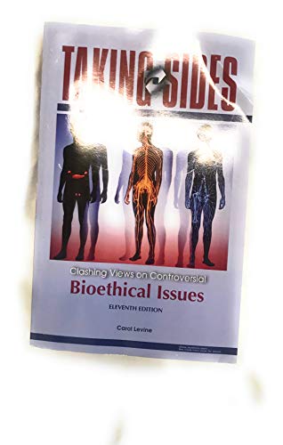 9780073129556: Taking Sides: Clashing Views on Controversial Bioethical Issues