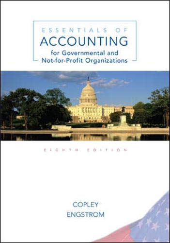 Stock image for Essentials of Accounting for Governmental and Not-for-Profit Organizations, 8th Edition for sale by Fergies Books