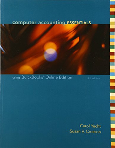 Stock image for Computer Accounting Essentials Using QuickBooks for sale by Ergodebooks