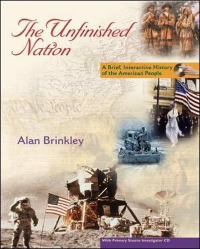 Beispielbild fr The Unfinished Nation: Brief, Interactive with Primary Source Investigator and Powerweb zum Verkauf von ThriftBooks-Atlanta