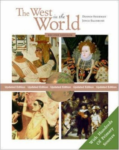 The West in the World, Updated Edition with Primary Source Investigator and PowerWeb (9780073132389) by Sherman, Dennis; Salisbury, Joyce