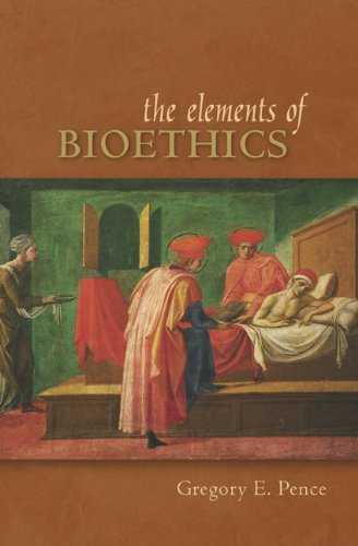 Beispielbild fr The Elements of Bioethics zum Verkauf von Better World Books