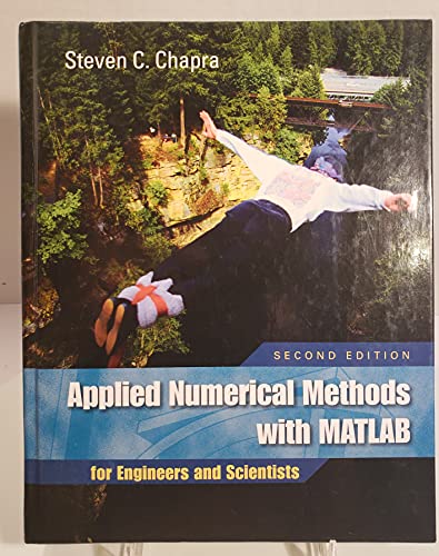 Imagen de archivo de Applied Numerical Methods: With MATLAB for Engineers and Scientists a la venta por ThriftBooks-Dallas