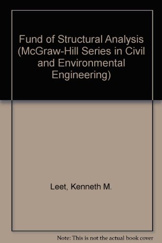 Stock image for Fund of Structural Analysis (McGraw-Hill Series in Civil and Environmental Engineering) for sale by HPB-Red