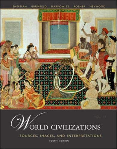 Beispielbild fr World Civilizations: Sources, Images and Interpretations, Volume 2 zum Verkauf von BooksRun