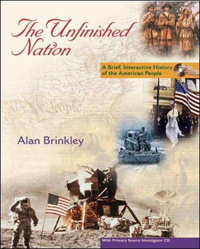 Stock image for The Unfinished Nation: A Brief, Interactive History of the American People Vol. 1 to 1877 for sale by HPB-Red