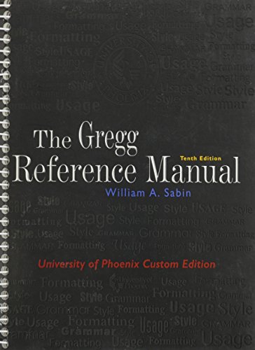 9780073133485: The Gregg Reference Manual, 10th Edition (University of Phoenix Custom Edition) by William A. Sabin (2006-08-01)