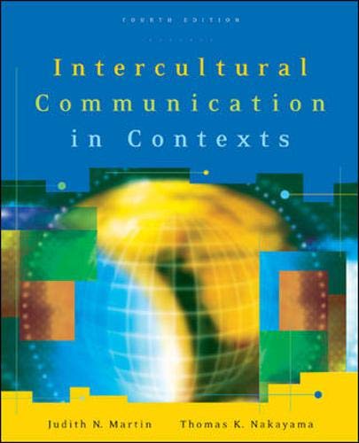 Beispielbild fr Intercultural Communication in Contexts zum Verkauf von Books From California