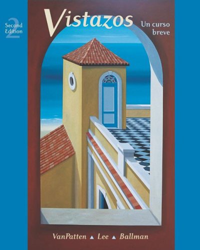 Vistazos: Un curso breve Student Edition with Online Learning Center Bind-in Card (9780073135328) by VanPatten,Bill; Lee,James; Ballman,Terry L.