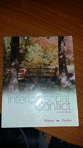 9780073135540: Interpersonal Conflict