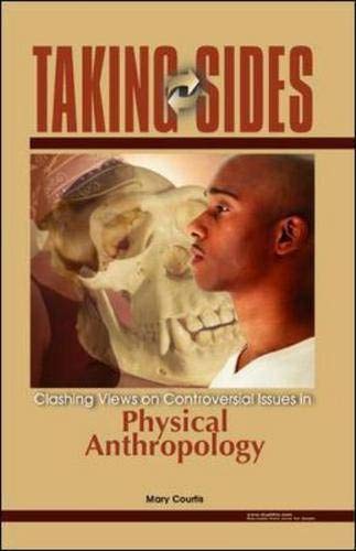 Stock image for Taking Sides: Clashing Views on Controversial Issues in Physical Anthropology for sale by SecondSale