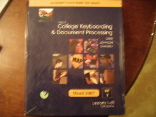 Gregg College Keyboarding & Document Processing Word 200 KIT 1 Lessons 1-60 (9780073138398) by Ober, Scot