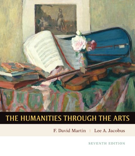 9780073138633: The Humanities Through the Arts
