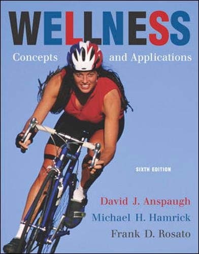 Imagen de archivo de Wellness: Concepts and Applications with PowerWeb a la venta por HPB-Red