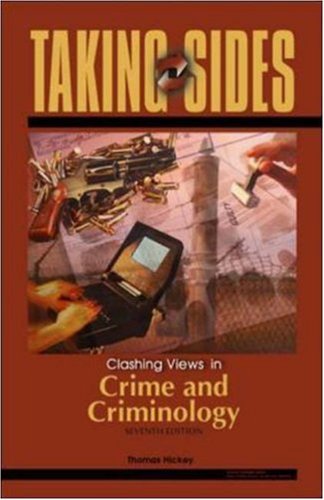 Imagen de archivo de Taking Sides : Clashing Views in Crime and Criminology a la venta por Better World Books