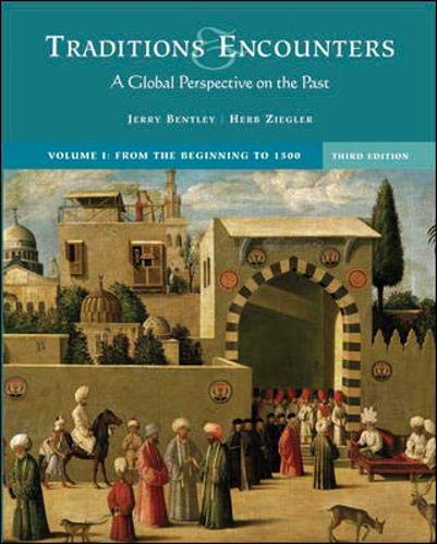 Stock image for Traditions & Encounters: A Global Perspective on the Past, Volume I: From the Beginning to 1500 [With CDROM] for sale by ThriftBooks-Dallas