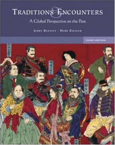 Stock image for Traditions And Encounters: A Global Perspective on the Past for sale by HPB-Red