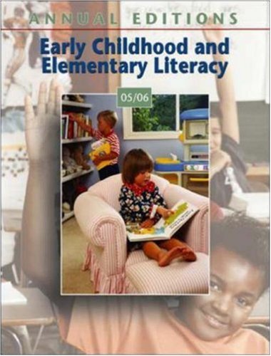 Stock image for Annual Editions: Early Childhood and Elementary Literacy 05/06 for sale by HPB-Red