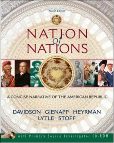 Beispielbild fr Nation of Nations: A Concise Narrative of the American Republic [With CDROM] zum Verkauf von ThriftBooks-Atlanta