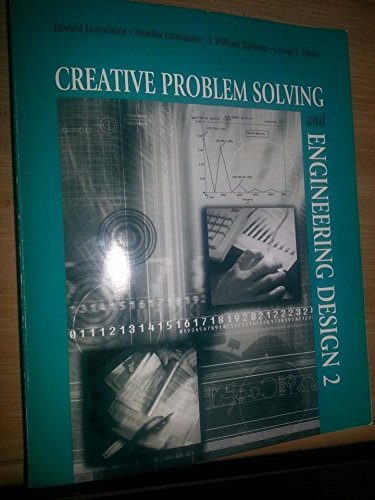 Imagen de archivo de Creative Problem Solving and Engineering Design 2 a la venta por Blue Vase Books