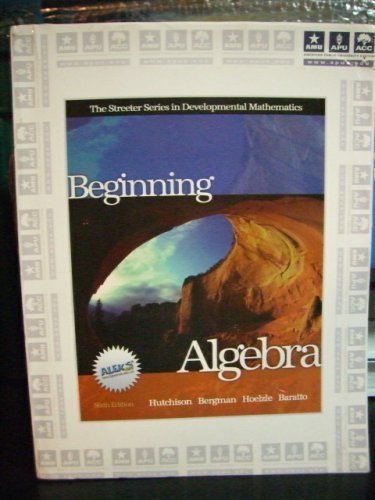 Imagen de archivo de Beginning Algebra (The Streeter Series in Developmental Mathematics) a la venta por ThriftBooks-Atlanta