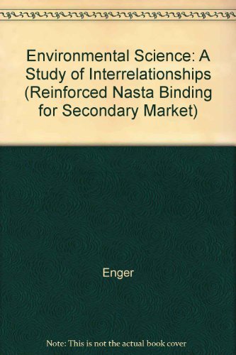 Stock image for Environmental Science: A Study of Interrelationships (High School Binding) for sale by Georgia Book Company
