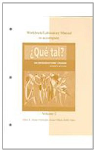 Imagen de archivo de Workbook / Laboratory Manual Vol 2. to accompany Que tal? a la venta por Brentwood Books