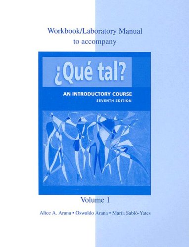 Imagen de archivo de Workbook/Lab Manual Vol. 1 to accompany Que tal? a la venta por Your Online Bookstore