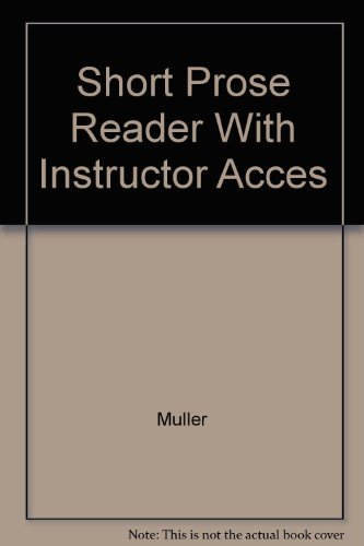 9780073209616: Short Prose Reader With Instructor Acces