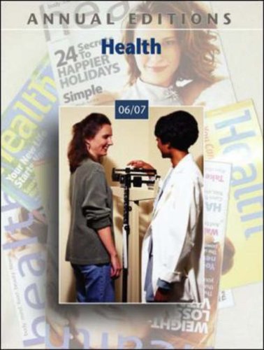 Stock image for Annual Editions: Health 06/07 (Annual Editions : Health) for sale by The Yard Sale Store