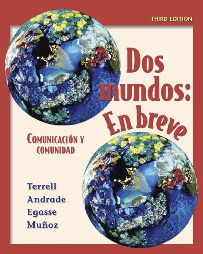 Dos Mundos: En Breve: Comunicacion Y Comunidad: Third Edition