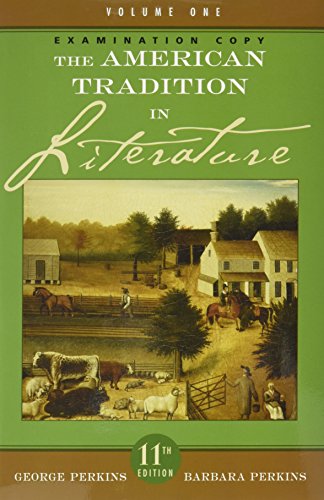 Imagen de archivo de The American Tradition in Literature - Volume 1 (Examination Copy) a la venta por ThriftBooks-Dallas