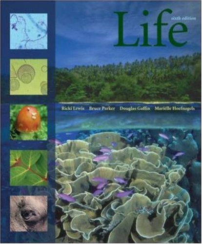 Life (9780073224800) by Lewis,Ricki; Parker,Bruce; Gaffin,Douglas; Hoefnagels,Marielle