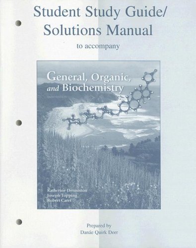 Stock image for Student Study Guide/Solutions Manual to accompany General, Organic & Biochemistry for sale by -OnTimeBooks-