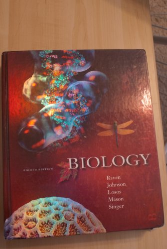 Biology by Peter H. Raven, George B. Johnson, Kenneth A. Mason, Jonathan Losos and Susan Singer (...