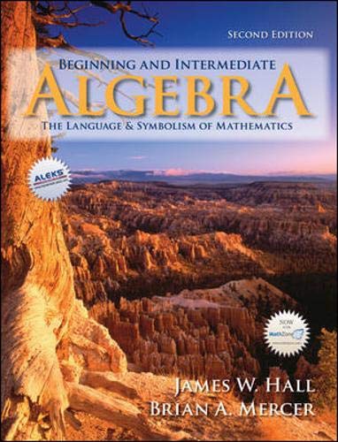 Imagen de archivo de Beginning and Intermediate Algebra : The Language and Symbolism of Mathematics a la venta por Better World Books