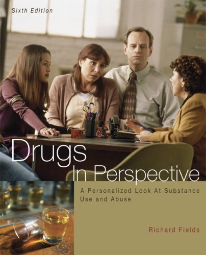 Stock image for Drugs in Perspective : A Personalized Look at Substance Use and Abuse for sale by Better World Books: West