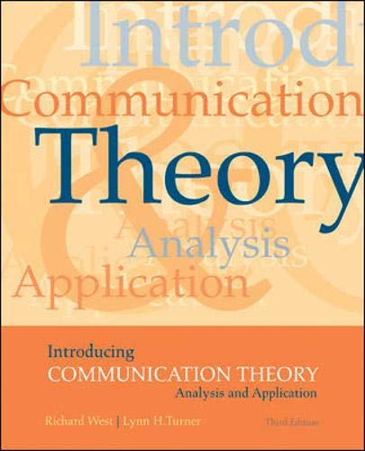 Stock image for Introducing Communication Theory: Analysis and Application for sale by SecondSale