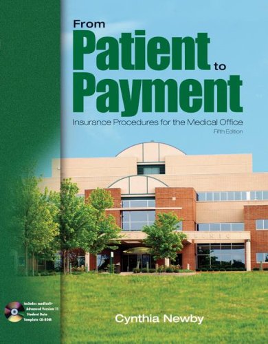 Imagen de archivo de From Patient to Payment: Insurance Procedures for the Medical Office with Student Data CD a la venta por SecondSale
