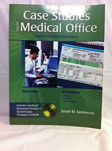 Stock image for Case Studies for the Medical Office : Capstone Billing Simulation for sale by Better World Books: West