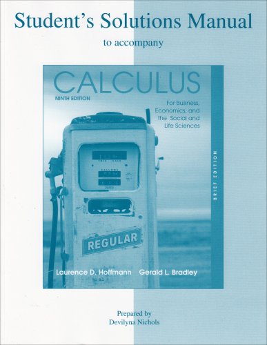 Imagen de archivo de Student's Solutions Manual to accompany Calculus for Business, Economics, and the Social and Life Sciences, Brief Edition a la venta por Better World Books