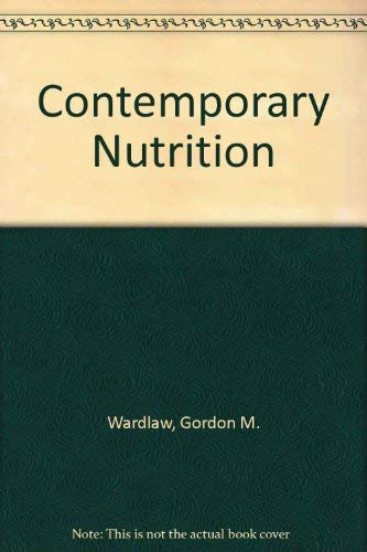 Stock image for Contemporary Nutrition for sale by Irish Booksellers