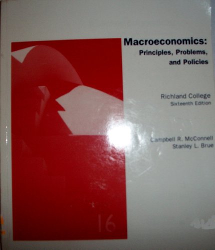 Stock image for Macroeconomics: Principles, Problems, and Policies (Richland Coll for sale by Hawking Books