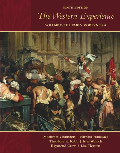 9780073260013: The Western Experience: The Early Modern Era: B