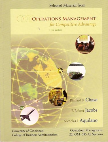 Stock image for Selected Material From Operations Management for Competitive Advantage 11th edition, Custom Edition for the University of Cincinnati for sale by a2zbooks
