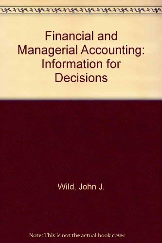 Stock image for Financial and Managerial Accounting: Information for Decisions (Chapters 12-24) for sale by BOOKER C