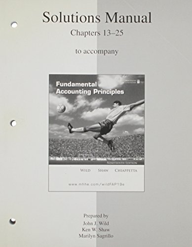 9780073266510: Fundamental Accounting Principles (Solutions Manual, Volume 2, Chapter 13-25)