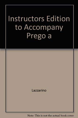 9780073266725: Instructors Edition to Accompany Prego a