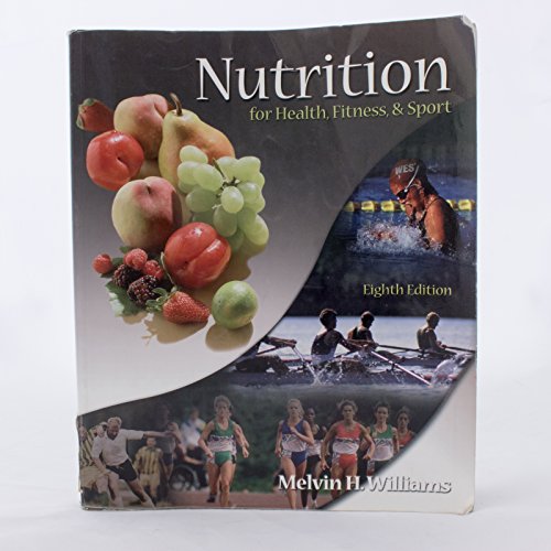 Imagen de archivo de Nutrition for Health, Fitness & Sport a la venta por ThriftBooks-Atlanta